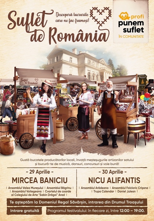 Suflet de România, festivalul Profi care adună producătorii locali și tradițiile populare într-un weekend de experiențe pe Domeniul Regal de la Săvârșin