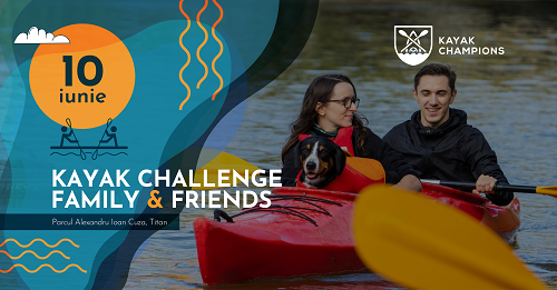 Kayak Challenge Family & Friends a deschis înscrierile! Cea mai prietenoasă competiție pentru sportivii amatori practicanți de caiac și SUP  a ajuns la ediția a 2-a