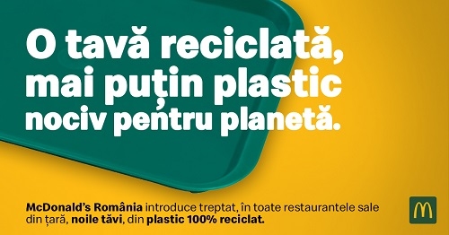 McDonald’s introduce tăvi din plastic 100% reciclat în restaurante, în premieră, în România