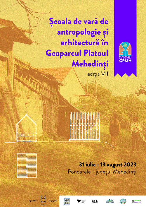 Înscrieri la a șaptea ediție a școlii de vară de arhitectură și antropologie în Geoparcul Platoul Mehedinți | Exploring GPMh