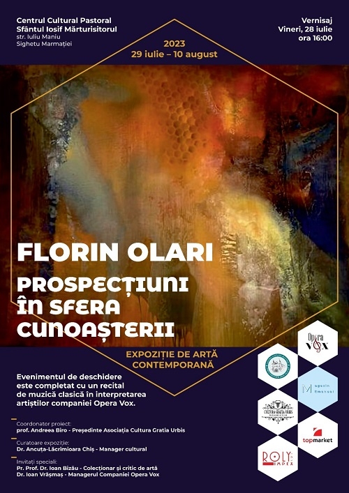 Expoziţia  “Prospecțiuni în sfera cunoașterii” a pictorului Florin Olari continuă toată luna august