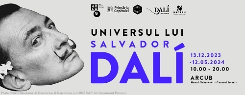 EXPOZIȚIA–EVENIMENT „UNIVERSUL LUI SALVADOR DALÍ”,  DIN 13 DECEMBRIE, ÎN PREMIERĂ LA ARCUB