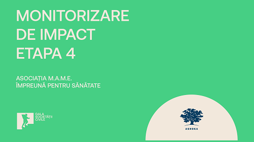 Monitorizare de Impact – Etapa 4 // Împreună pentru Sănătate