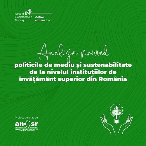A fost lansată prima analiză privind politicile de mediu și sustenabilitate la nivelul universităților din România