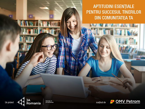 Junior Achievement Romania și OMV Petrom anunță o nouă ediție a proiectului „Aptitudini esențiale pentru succesul tinerilor din comunitatea ta”
