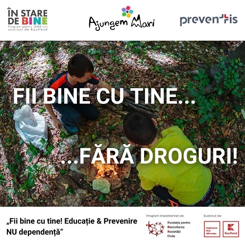 Fii bine cu tine, fără droguri!