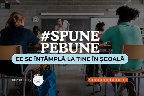 A început cea mai amplă campanie națională de ascultare a elevilor și profesorilor:  „Spune, pe bune, ce se întâmplă la tine în școală”