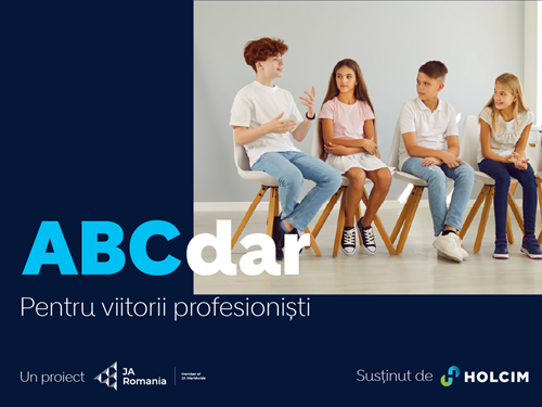 A treia ediție a programului educațional ABCdar pentru viitorii profesioniști continuă pentru elevii din județele Argeș, Buzău și Vrancea