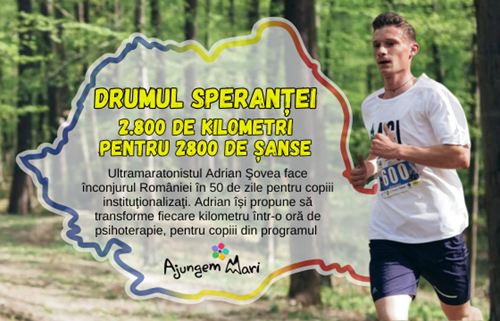 Drumul speranţei. 2800 de kilometri pentru 2800 de şanse. Ultramaratonistul Adrian Şovea face înconjurul României în 50 de zile pentru copiii instituţionalizaţi