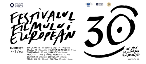Festivalul Filmului European - ediție aniversară: 30 de ani de cinema fără margini! 16 aprilie - 1 iunie 2026