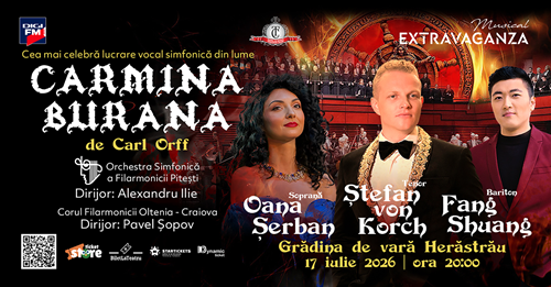 CARMINA BURANA  - premieră în aer liber, cu tenorul ŞTEFAN von KORCH pe scenă, pe 17 iulie la Grădina de Vară  Herăstrău din Bucureşti