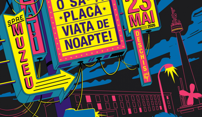 Noaptea Europeană a Muzeelor – Focus Galați  „O să-ți placă viața de noapte!”