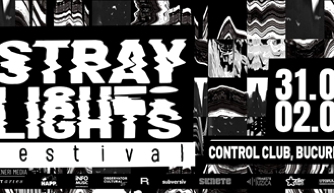 Stray Lights Festival aduce trei zile de muzică alternativă, post-punk, experimental și noise, între 31 iulie și 2 august, în București, la Control Club