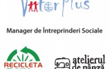 ViitorPlus cauta Manager de Intreprinderi Sociale pentru Atelierul de Panza si Recicleta