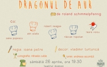 Spectacolul ”Dragonul de aur” premiera in Romania, la Teatrul Mignon Bucuresti