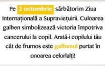 Romania poarta galben pe 2 octombrie in semn de respect fata de cei care lupta impotriva cancerului