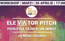 Ingenius Workshop // ELEVATOR PITCH – Povestea ta intr-un minut!