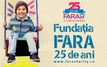 Fundatia FARA aniverseaza 25 de ani de activitate in Romania, timp in care a schimbat vietile a 5000 de copii si tineri vulnerabili