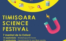 Timișoara Science Festival: Știința cucerește orașul