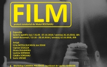 Expoziția FILM – proiect curatorial va fi deschisă în București vineri, 12 octombrie 2018