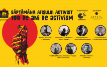 SĂPTĂMÂNA AFIȘULUI ACTIVIST // 100 de ani de activism