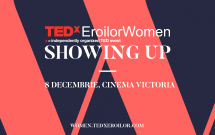 Pe 8 decembrie TEDxEroilorWomen sărbătorește puterea femeilor de a produce schimbarea în societate