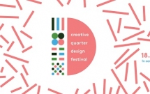 Creative Quarter Design Festival, primul mare festival al Cartierului Creativ, va avea loc in perioada 18-26 mai