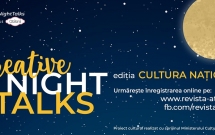 8 speakeri au povestit despre cum se poate integra tradiția în industriile creative şi culturale la Creative Night Talks – ediția Cultura Națională