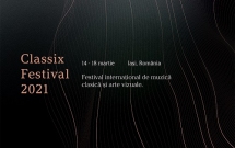 Programul Classix Festival 2021: concerte în locații inedite din Iași