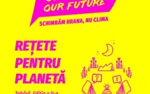 Rețete pentru Planetă, ediția a II-a // Schimbăm hrana, nu clima