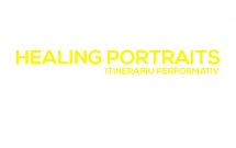 Healing portraits - itinerariu performativ