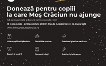 Campania umanitară Fii Moș Crăciun pentru copiii la care moșului îi este prea greu să ajungă va avea loc între 13 – 19 decembrie