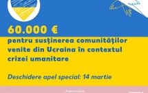 60.000 de euro pentru susținerea comunităților venite din Ucraina în contextul crizei umanitare