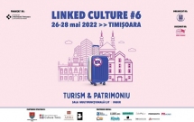 Linked Culture 2022 aduce în discuție bune practici pentru turismul cultural și patrimoniul din România, în contextul TM2023