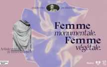 Femme monumentale. Femme végétale, proiect creat de artiste pentru femeile și adolescentele din Brașov