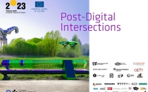 Programul Post-Digital Intersections va fi lansat de șase artiști europeni care crează la intersecția dintre artă, știință și tehnologie