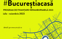 PROGRAMUL „BUCUREŞTI ACASĂ” SUSŢINE PESTE 50 DE PROIECTE CULTURALE CARE SE ÎNTÂMPLĂ ÎN PERIOADA IULIE-NOIEMBRIE ÎN BUCUREŞTI