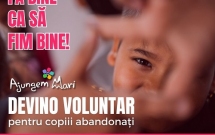 Ajungem MARI caută 1.000 de voluntari care să le fie alături copiilor abandonați. Termenul limită pentru înscrieri este 1 octombrie