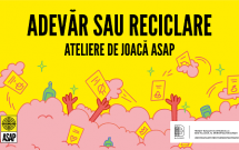 Despre reciclare, prin joc. ASAP România desfășoară în această toamnă ateliere interactive pentru liceenii din București