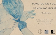 Vernisaj expoziția Punctul de fugă / Vanishing point