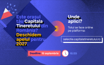 Orașele își pot depune candidatura pentru Capitala Tineretului din România 2027