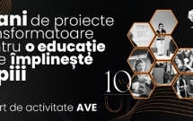 Asociația pentru Valori în Educație marchează 10 ani de implicare  care transformă ireversibil educația din România